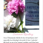 Armenyl's list and photographs of summer Reading List: Chimamanda Adichie by Armenyl.com