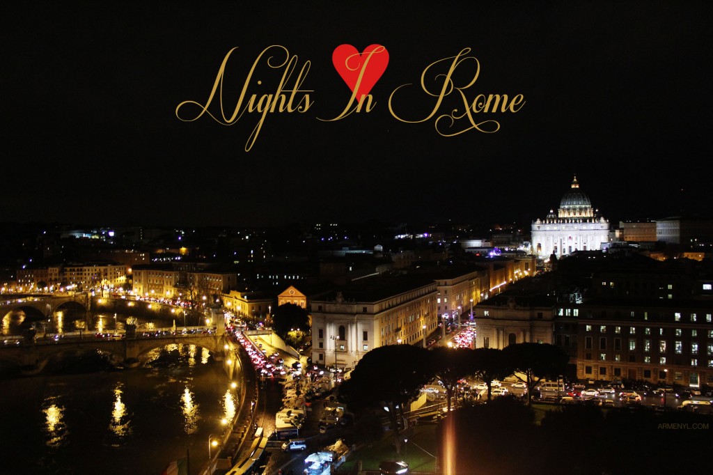 NIGHT IN ROME BY ARMENYL.COM BLESSED